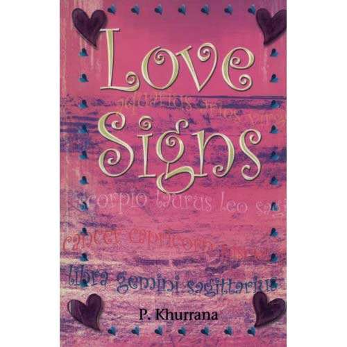 LOVE SIGNS by P. Khurrana